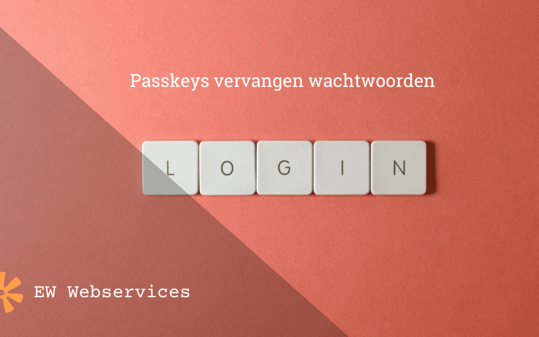 Passkeys: ciao wachtwoorden!